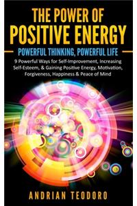 The Power of Positive Energy