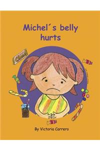 Michel`s belly hurts