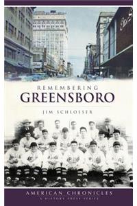 Remembering Greensboro
