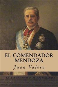 El Comendador Mendoza