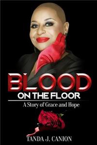 Blood on the Floor