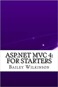 Asp.net Mvc 4: For Starters