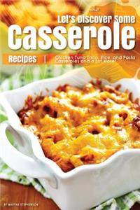 Let's Discover Some Casserole Recipes