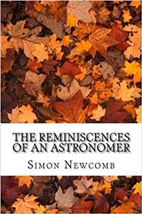 The Reminiscences of an Astronomer