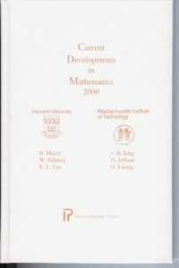 Current Developments in Mathematics 2000