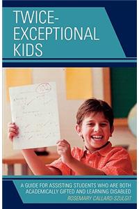 Twice-Exceptional Kids