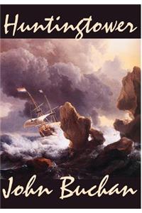 Huntingtower by John Buchan, Fiction, Action & Adventure, Classics