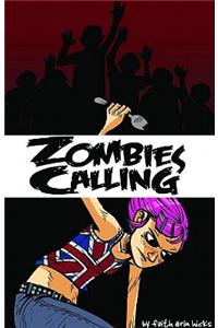 Zombies Calling