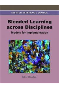 Blended Learning across Disciplines