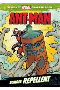 Ant-Man: Zombie Repellent