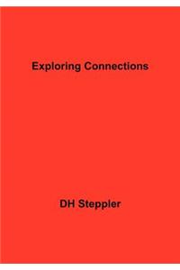 Exploring Connections