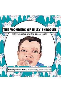 The Wonders of Billy Sniggles