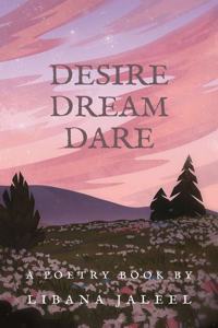 Desire Dream Dare