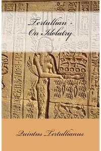 On Idolatry