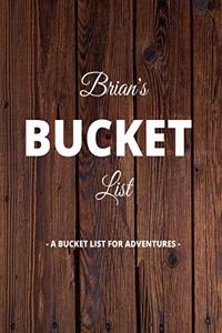 Brian's Bucket List