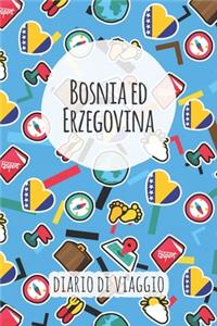 Bosnia ed Erzegovina Diario di Viaggio