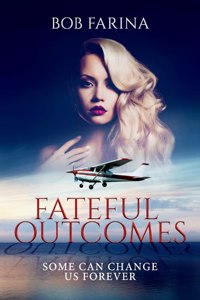 Fateful Outcomes