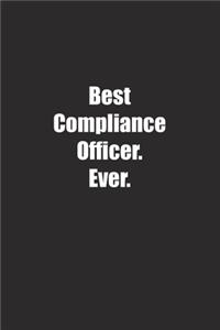 Best Compliance Officer. Ever.