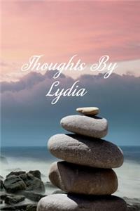 Thoughts By Lydia