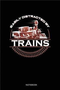 Easily Distracted By Trains