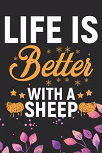 Life Is Better With A Sheep