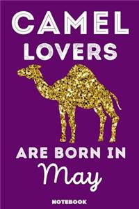 Camel Lovers Are Born In May