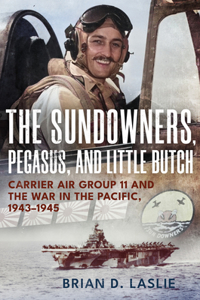 The Sundowners, Pegasus, and Little Butch