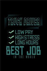 Truck driver best job in the world