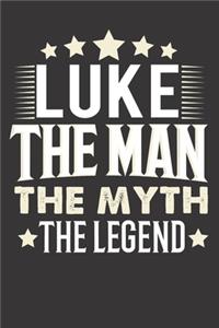 Luke The Man The Myth The Legend