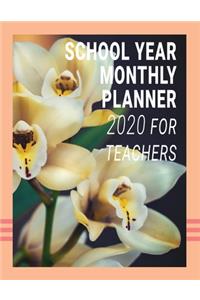 School Year Monthly Planner 2020 For Teachers