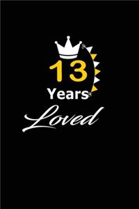 13 Years Loved