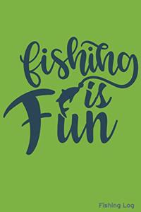 Fishing Is Fun