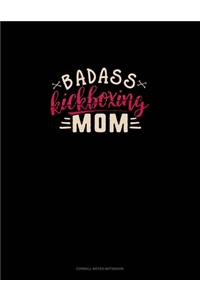 Badass Kickboxing Mom