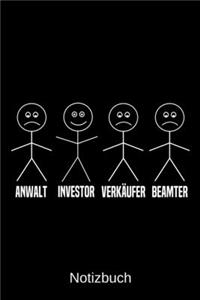 Anwalt Investor Verkäufer Beamter