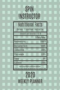 Spin Instructor Nutritional Facts Weekly Planner 2020