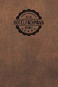 Geprüft und Bestätigt bester Hotelfachmann der Welt