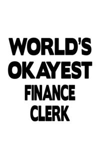 World's Okayest Finance Clerk