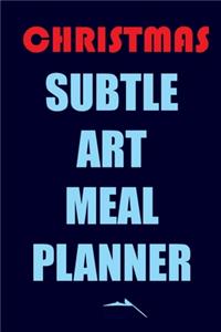 Christmas Subtle Art Meal Planner