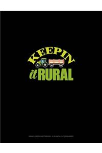 Keepin' It Rural