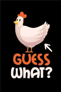 Guess What?
