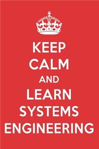 Keep Calm and Learn Systems Engineering