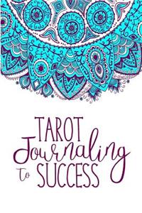 Tarot Journaling to Success