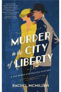 Murder in the City of Liberty