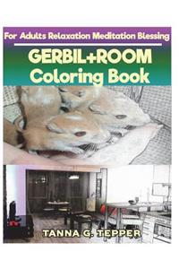 GERBIL+ROOM Coloring book for Adults Relaxation Meditation Blessing