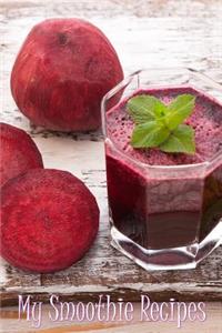My Smoothie Recipes