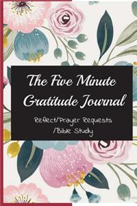 The Five Minute Gratitude Journal