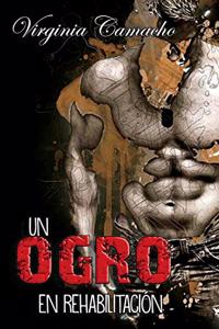 ogro en rehabilitacion