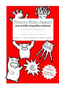 Primary Story Journal - Draw & Write Composition Notebook Grades K-2 - Cute Fun Monsters Cover to Color! Kindergarten to Early Childhood Dotted Midline Picture Space