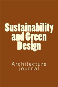 Sustainability and Green Design