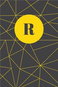 Monogram Initial R Notebook: Yellow and Dark Grey Geometric, Wide Ruled Journal for Women, 120 Pages, 6x9 Inch